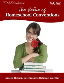 The cover of the e-book The Value of Homeschool Conventions