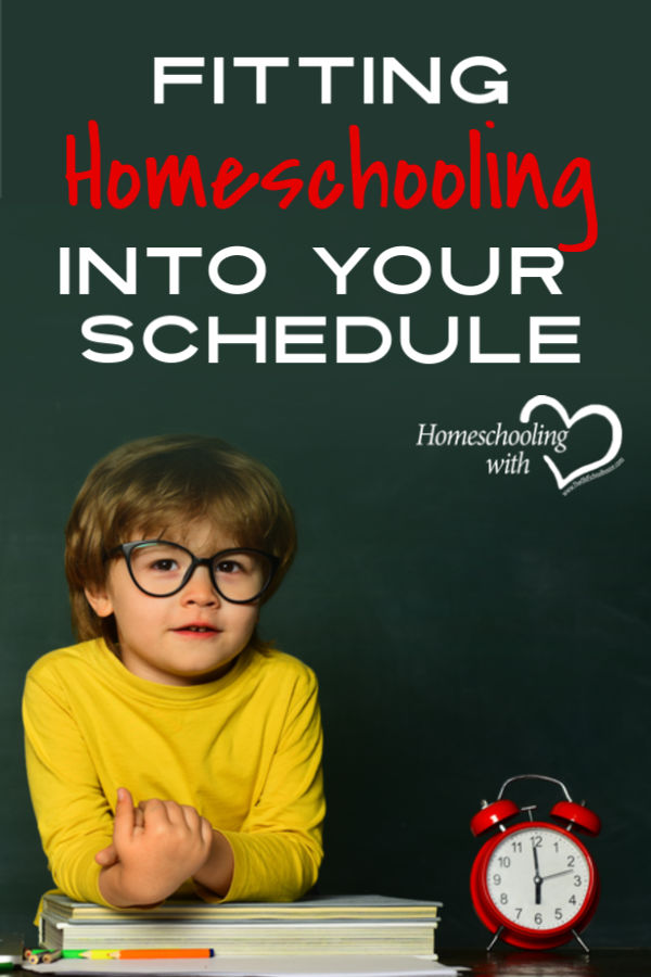 Fitting Homeschooling into Your Schedule Jenna Holder