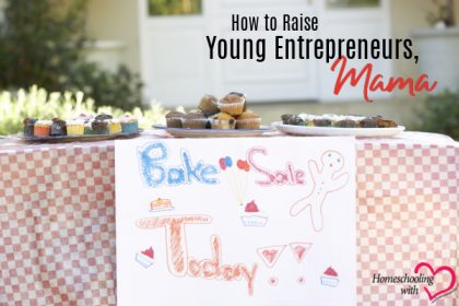 raise young entrepreneurs