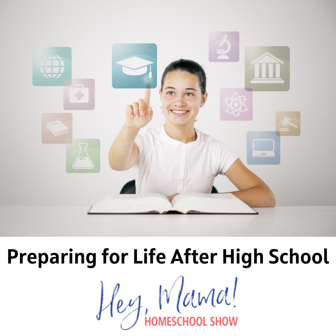 Preparing for Life After High School - The Old Schoolhouse®